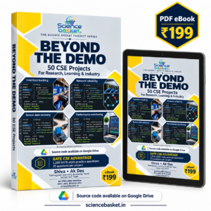 Beyond the Demo – 50 CSE Projects with 1,250 GATE CSE-Style Questions | PDF eBook